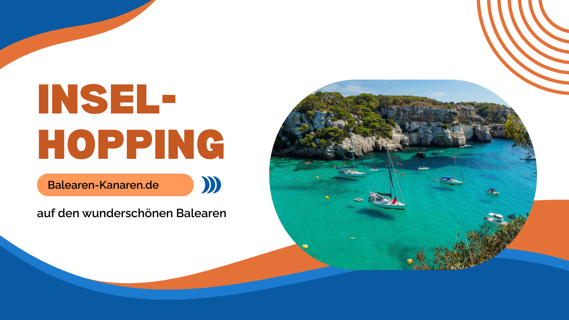 Inselhopping Balearen: Ihr ultimativer Guide für ein unvergessliches Abenteuer