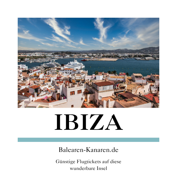 Deine Reise ab Berlin nach Ibiza im Oktober