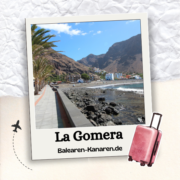 Deine Reise ab Leipzig/Halle nach La Gomera im Juli
